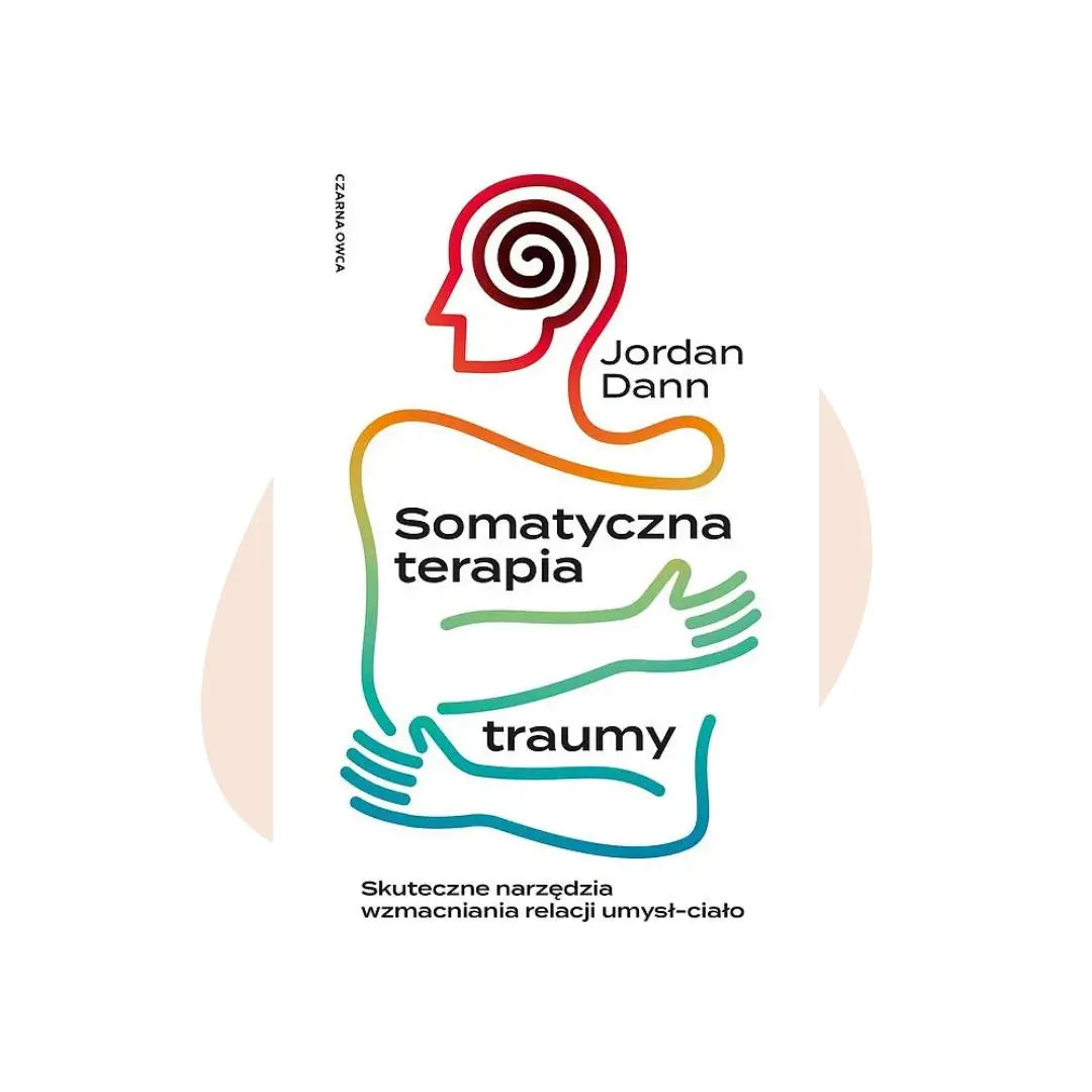 Somatic Trauma Therapy - Jordan Dann
